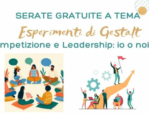 Serata gratuita a tema – Competizione o leadership: io o noi?